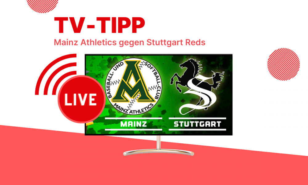 Mainz Athletics gegen Stuttgart Reds – Baseball im Livestream